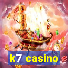 k7 casino